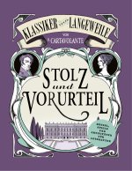 Stolz und Vorurteil (Klassiker statt Langeweile)