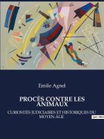 PROCES CONTRE ANIMAUX