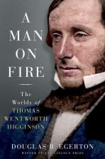 A Man on Fire A Life (Hardback)