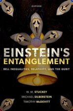 Einstein's Entanglement Bell Inequalities, Relativity, and the Qubit (Paperback)