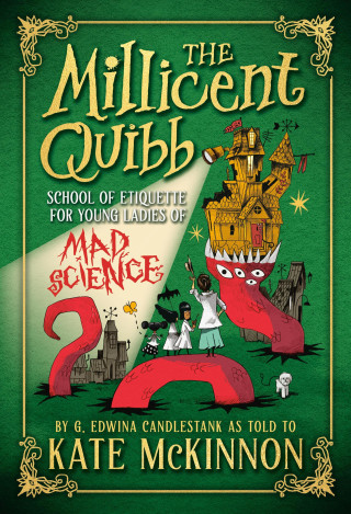 The Millicent Quibb School of Etiquette for Young Ladies of Mad Science (Twarda)