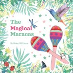 The Magical Maraca's