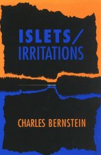 ISLETS/IRRITATIONS