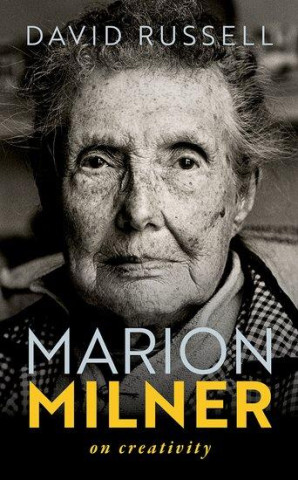 Marion Milner On Creativity (Hardback)