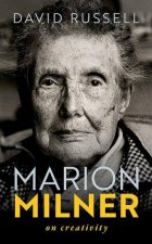 Marion Milner On Creativity (Hardback)