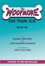 The Woofmore on Thin Ice (the Woofmore #3)