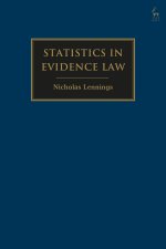 Statistics in Evidence Law