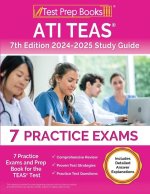 ATI TEAS 7th Edition 2024-2025 Study Guide