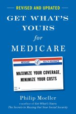 Get What's Yours for Medicare - Revised and Updated