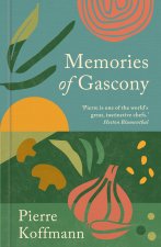 Memories of Gascony