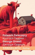 Folwark Zwierzęcy / Колгосп Tварин
