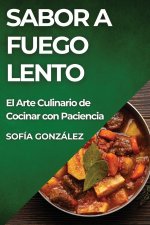 Sabor a Fuego Lento