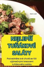 NEJLEP?Í TU?ÁKOVÉ SALÁTY