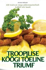 TROOPILISE KÖÖGI T?ELINE TRIUMF