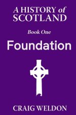 A History of Scotland, Book One