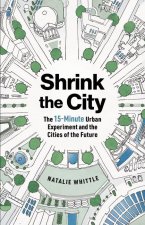 The 15-Minute City