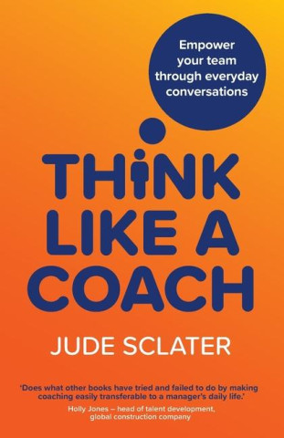 Think Like a Coach