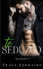 Te Seduzco