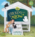 Chickens Don't Go Meow! ?Las gallinas no hacen miau!