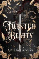 TWISTED BEAUTY