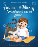 Aventuras en el Ba?o de Andrew y Mickey