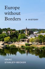 Europe without Borders – A History