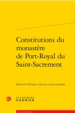 Constitutions du monastère de port-royal du saint-sacrement