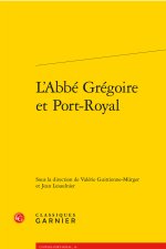L'abbé grégoire et port-royal