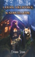 Loups, Meurtres & Sorcellerie