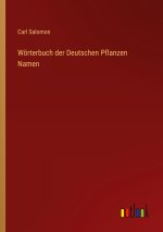 Wörterbuch der Deutschen Pflanzen Namen