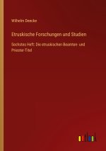 Etruskische Forschungen und Studien