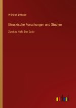 Etruskische Forschungen und Studien