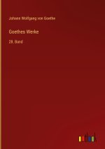 Goethes Werke