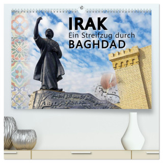 Irak Ein Streifzug durch Baghdad (hochwertiger Premium Wandkalender 2025 DIN A2 quer), Kunstdruck in Hochglanz