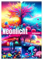 Neonlicht Familienplaner (Wandkalender 2025 DIN A3 hoch), CALVENDO Monatskalender