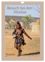 Besuch bei den Himbas - Namibia (Wandkalender 2025 DIN A4 hoch), CALVENDO Monatskalender