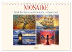 Mosaike (Tischkalender 2025 DIN A5 quer), CALVENDO Monatskalender