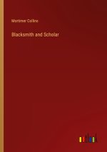 Blacksmith and Scholar