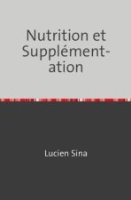Nutrition et Supplémentation
