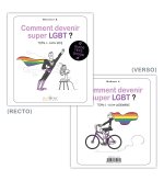 Comment devenir super LGBT ? - Tome 1