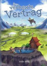 Der verhexte Vertrag