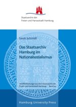 Das Staatsarchiv Hamburg im Nationalsozialismus