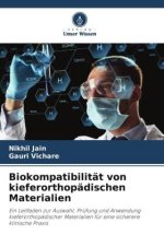 Biokompatibilität von kieferorthopädischen Materialien