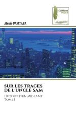 SUR LES TRACES DE L'UNCLE SAM
