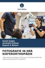 FOTOGRAFIE IN DER KIEFERORTHOPÄDIE