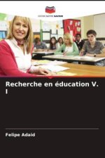 Recherche en éducation V. I