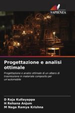 Progettazione e analisi ottimale