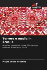 Terrore e media in Brasile