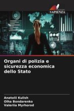 Organi di polizia e sicurezza economica dello Stato