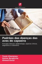Padrões das doenças das aves de capoeira